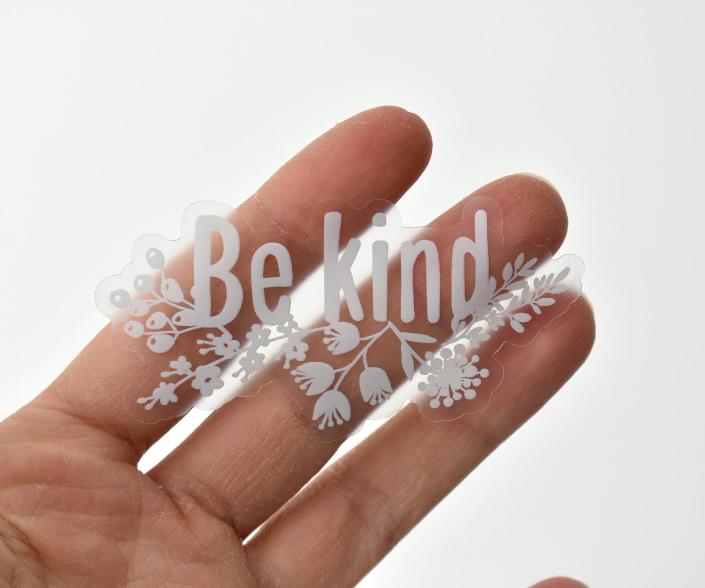 Be  kind clear sticker